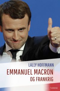 Lally Hoffmann Emmanuel Macron og Frankrig